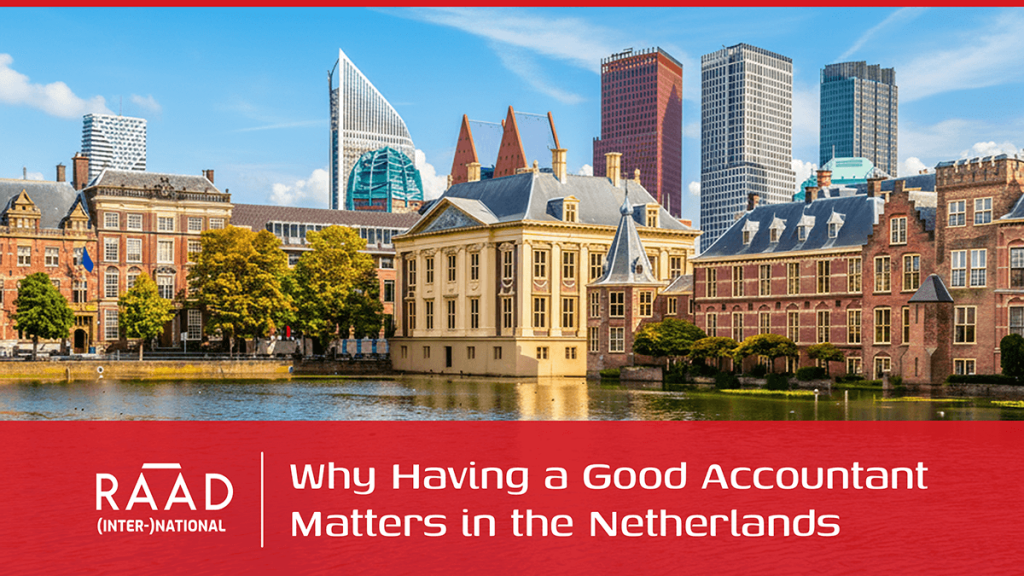 Dutch Accounting Services: Why Having a Good Accountant Matters in the Netherlands